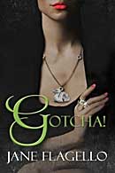 Gotcha, manuscript edited by Faith Freewoman