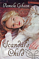 Scandal's Child, manuscript edited by Faith Freewoman