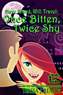 Once Bitten, Twice Shy, manuscript edited by Faith Freewoman