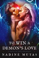 To Win a Demon's Love, manuscript edited by Faith Freewoman